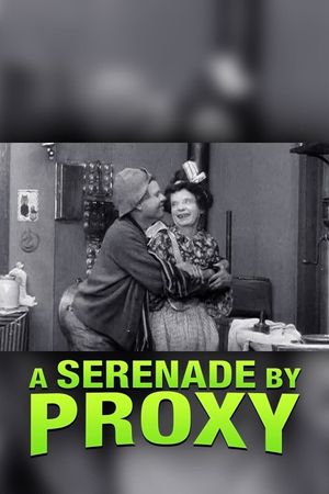 A Serenade by Proxy's poster image