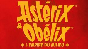 Asterix & Obelix: The Middle Kingdom's poster
