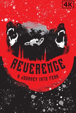 Reverence: A Journey into Fear's poster