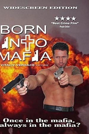 Born Into Mafia's poster