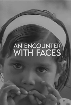 An Encounter with Faces's poster