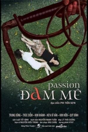 Passion's poster