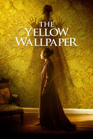 The Yellow Wallpaper's poster