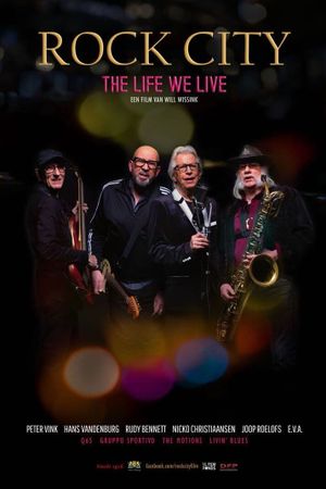 Rock City: The Life We Live's poster