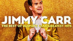 Jimmy Carr: The Best of Ultimate Gold Greatest Hits's poster