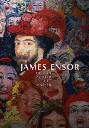 James Ensor, de man achter het masker's poster