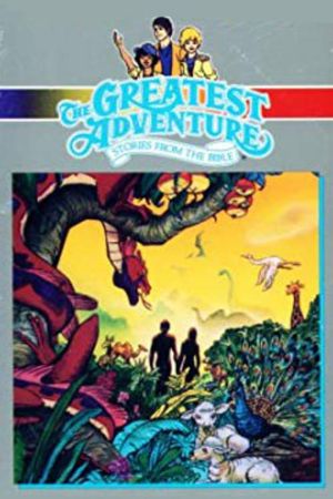 The Creation - Greatest Adventure Stories from the Bible's poster