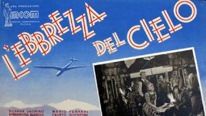 L'ebbrezza del cielo's poster