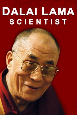 The Dalai Lama: Scientist's poster