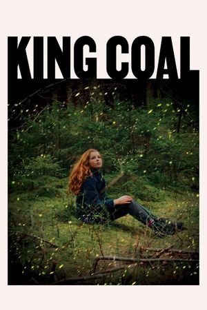 King Coal's poster