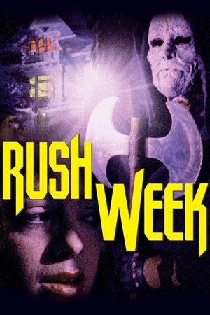 Rush Week's poster