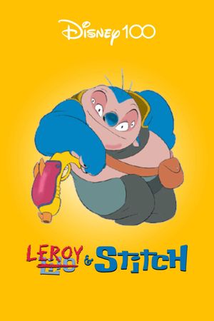 Leroy & Stitch's poster