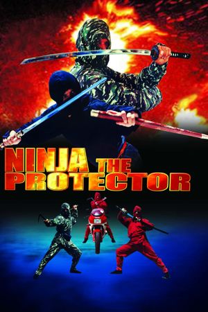 Ninja the Protector's poster