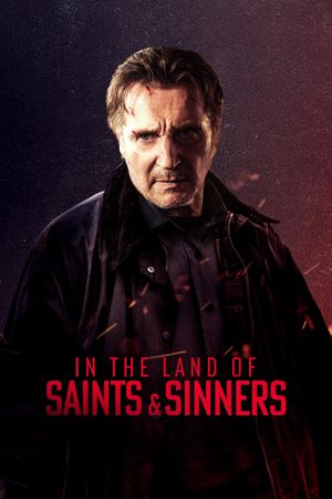 In the Land of Saints and Sinners's poster