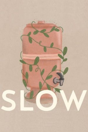 Slow's poster