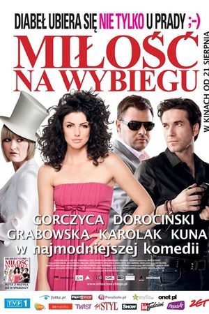Milosc na wybiegu's poster