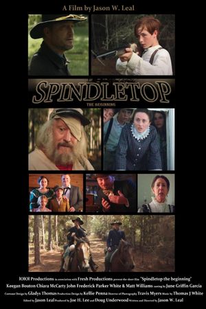 Spindletop: The Beginning's poster