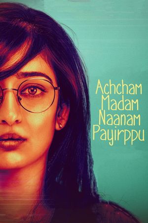 Achcham Madam Naanam Payirppu's poster