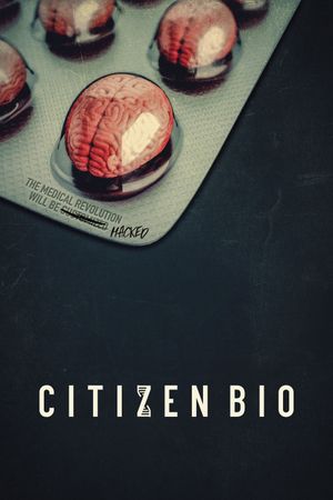 Citizen Bio's poster