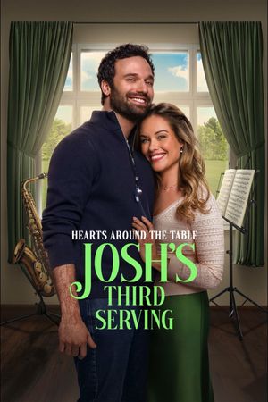 Hearts Around the Table: Josh's Third Serving's poster