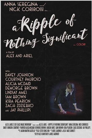 A Ripple of Nothing Significant's poster