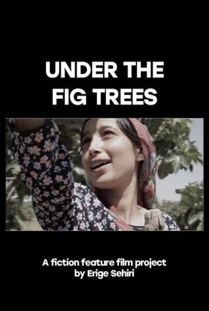 Under the Fig Trees's poster