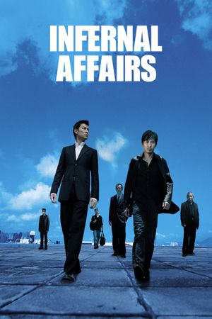 Infernal Affairs's poster