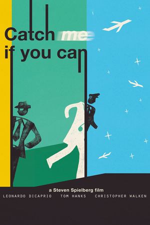 Catch Me If You Can's poster