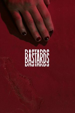 Bastards's poster