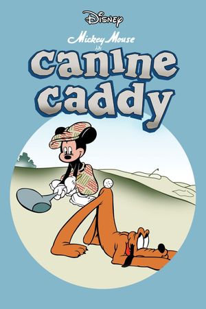 Canine Caddy's poster