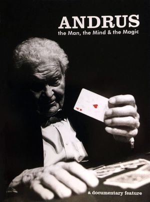 Andrus: The Man, the Mind & the Magic's poster