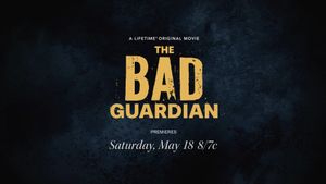 The Bad Guardian's poster