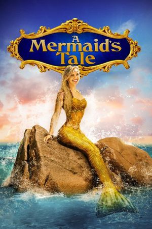 A Mermaid's Tale's poster