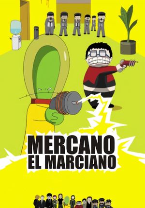 Mercano the Martian's poster