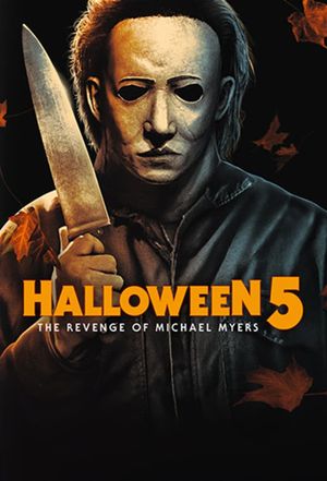 Halloween 5: The Revenge of Michael Myers's poster
