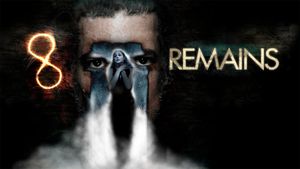 8 Remains's poster