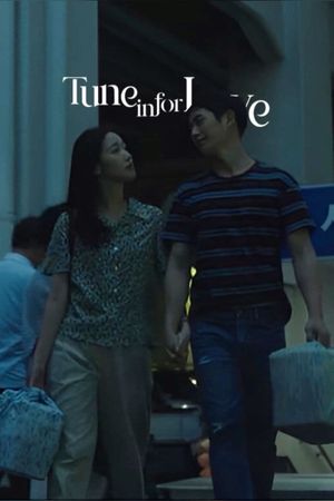 Tune in for Love's poster