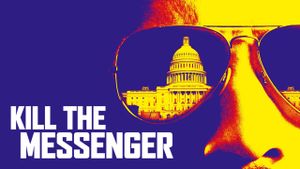 Kill the Messenger's poster