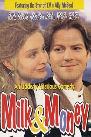Milk & Money's poster