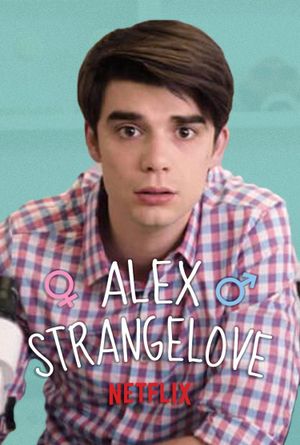 Alex Strangelove's poster