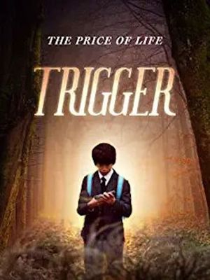 Trigger's poster