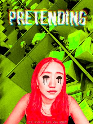 Pretending's poster