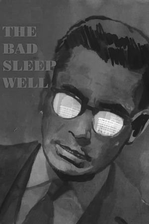 The Bad Sleep Well's poster