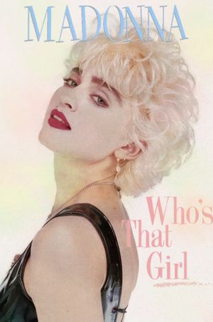 Who's That Girl's poster