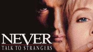 Never Talk to Strangers's poster