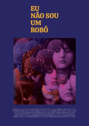 Eu Não Sou um Robô's poster