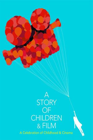 A Story of Children and Film's poster