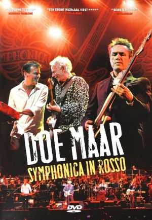 Doe Maar - Symphonica in Rosso's poster