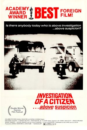 Investigation of a Citizen Above Suspicion's poster