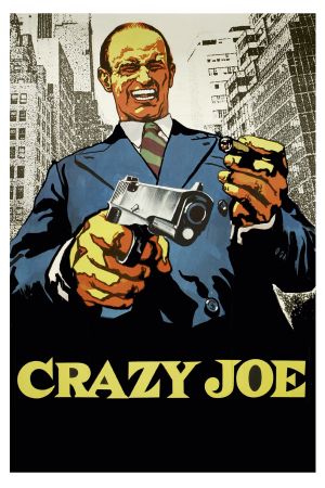 Crazy Joe's poster